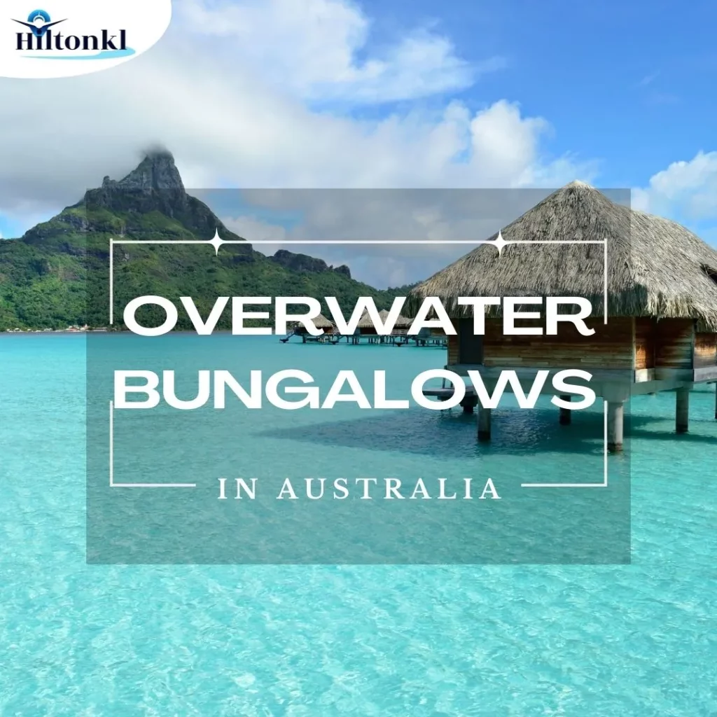 overwater bungalows in Australia