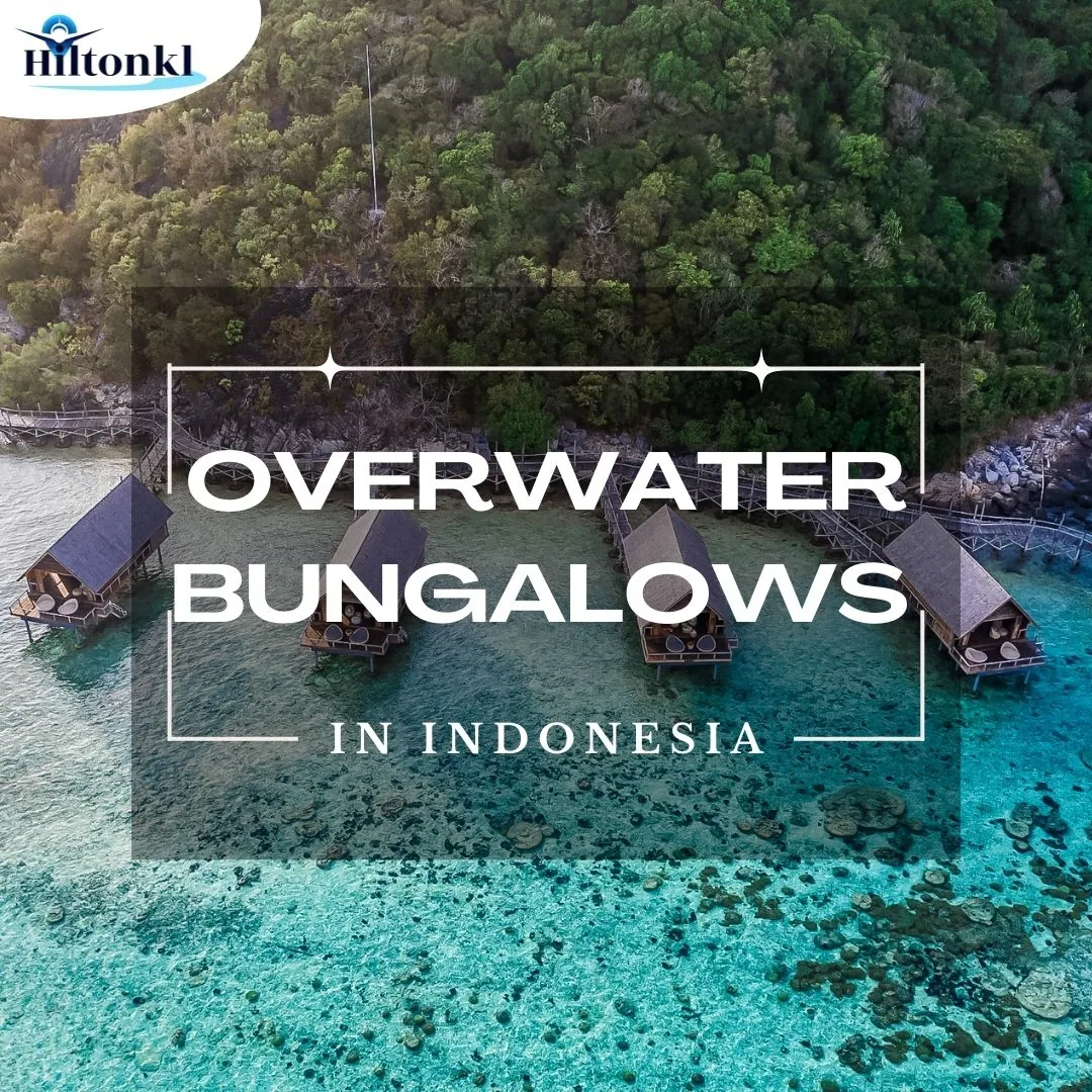 overwater bungalows In Indonesia