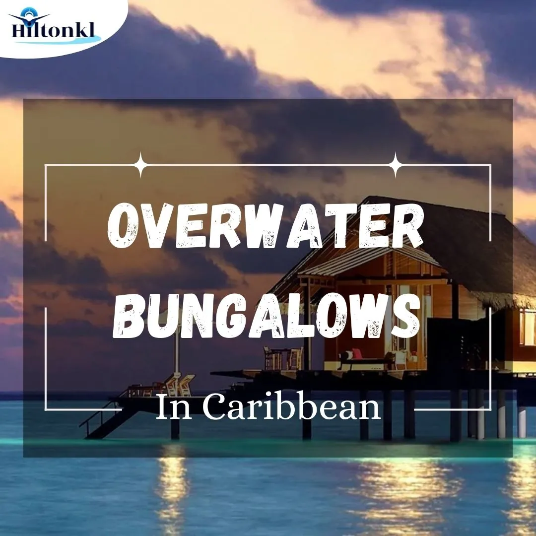 Overwater Bungalows In Caribbean